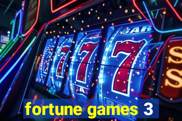 fortune games 3